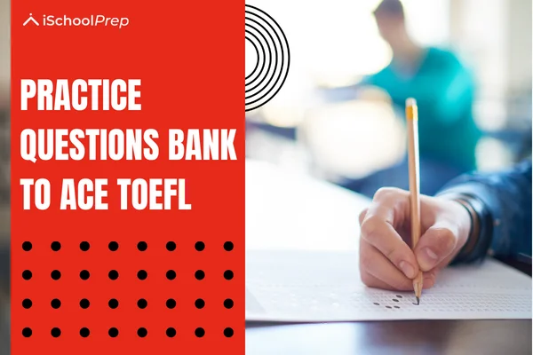 TOEFL Bank | Top 5 websites for your TOEFL preparation