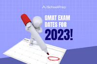 GMAT exam date 2023 | Mark your calendar for essential information