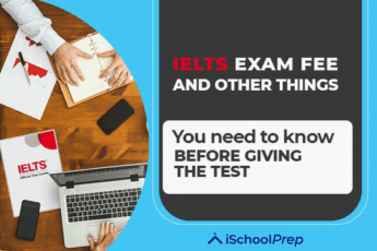 IELTS Exam Fee | A complete guide for fees and more! - Blog | iSchoolPrep
