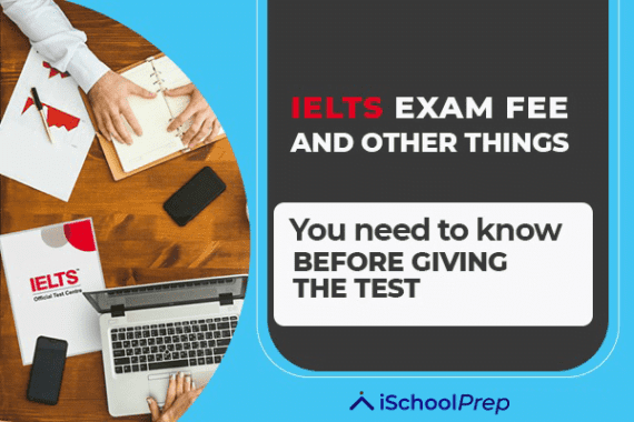 IELTS Exam Fee | A Complete Guide For Fees And More!