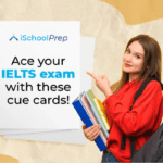IELTS cue card | 14 topics with the best sample and model answer inside!
