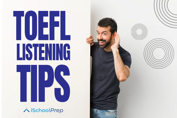 TOEFL Listening Tips