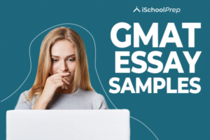 GMAT essay topics | 3 examples included to ace the exam!