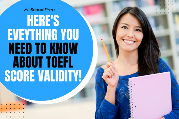 TOEFL score validity