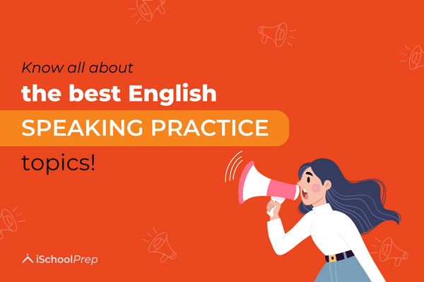 English speaking practice topics