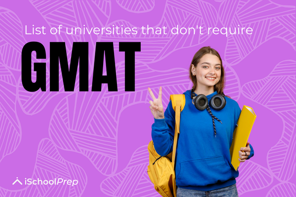 Universities that don't require GMAT