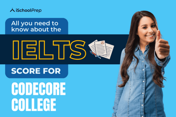 Unlock your path to Codecore College | Know the IELTS score - Blog ...