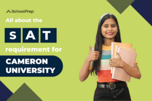 Cameron University SAT requirement | The complete guide!