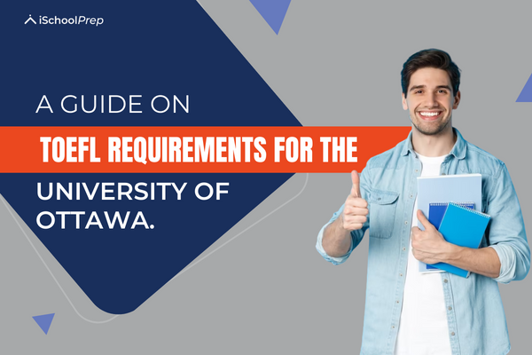 TOEFL requirements for University of Ottawa
