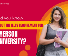 IELTS requirement for Ryerson University