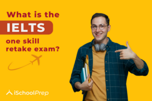 All about the IELTS one skill retake exam 