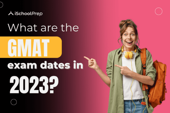 Gmat Exam Dates Everything You Need To Know