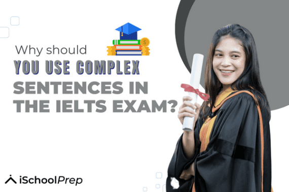 importance-of-using-complex-sentences-in-the-ielts-exam