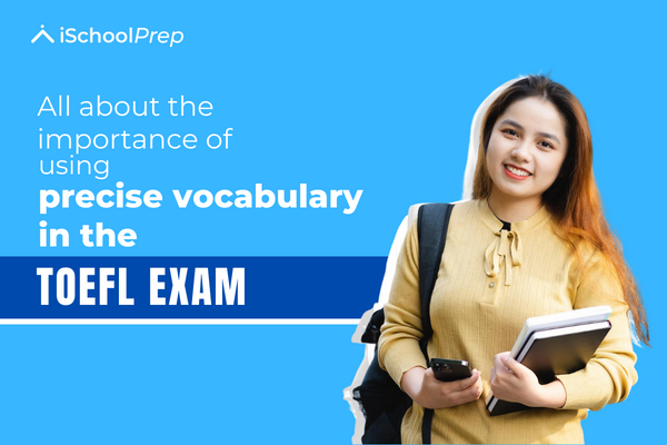 Precise vocabulary for TOEFL