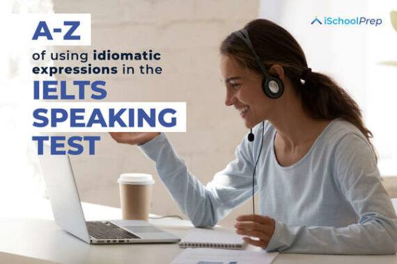 Idiomatic Expressions | 5 Idioms For IELTS Speaking Test