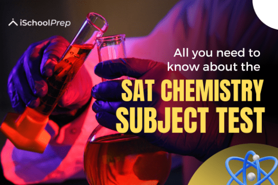 SAT Chemistry subject test | Guide, syllabus, tips, & more! - Blog ...