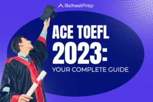 TOEFL exam online | Master the TOEFL with this A-Z guide!