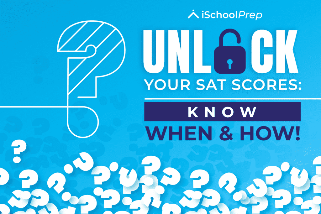 SAT Score Release When And How To Access Your Scores