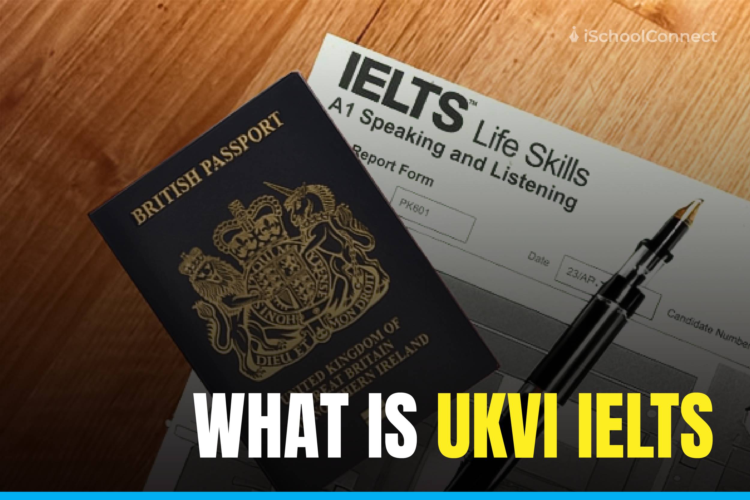 UKVI IELTS